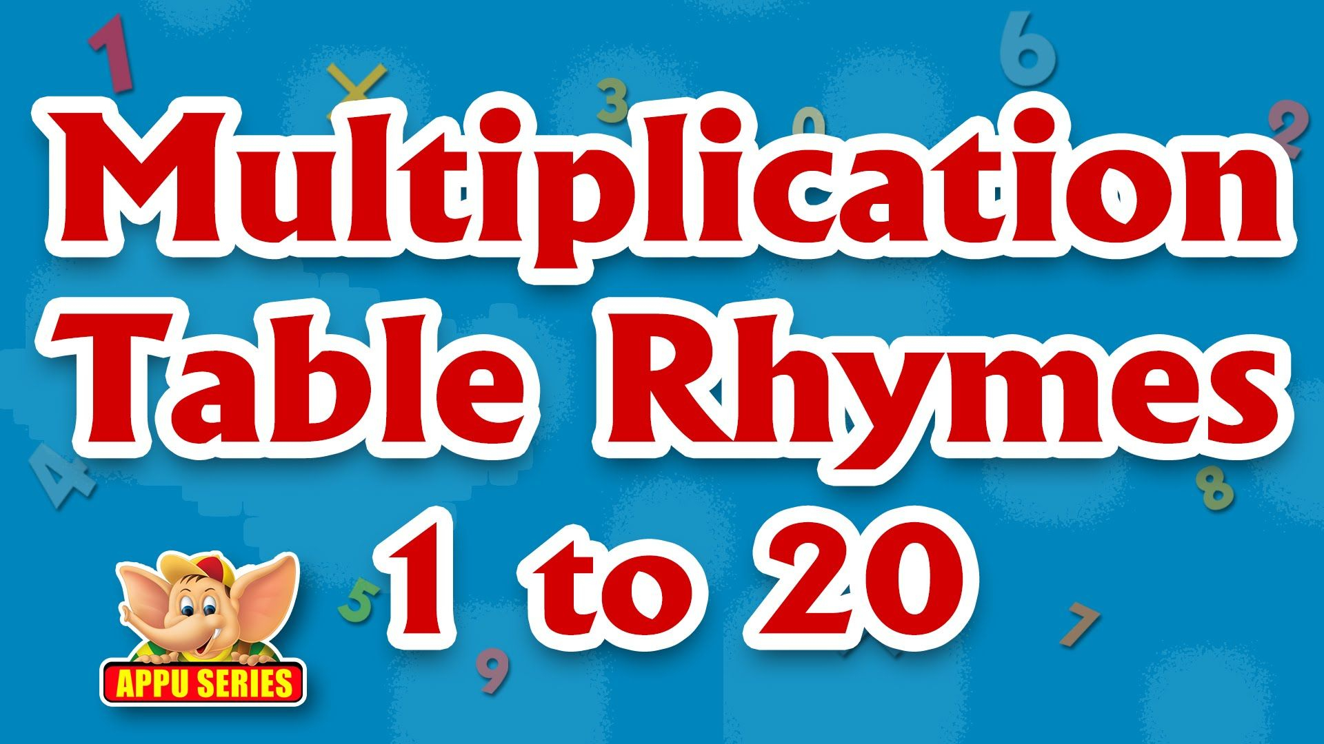 Multiplication Table Rhymes - 1 To 20 In Ultra Hd (4K